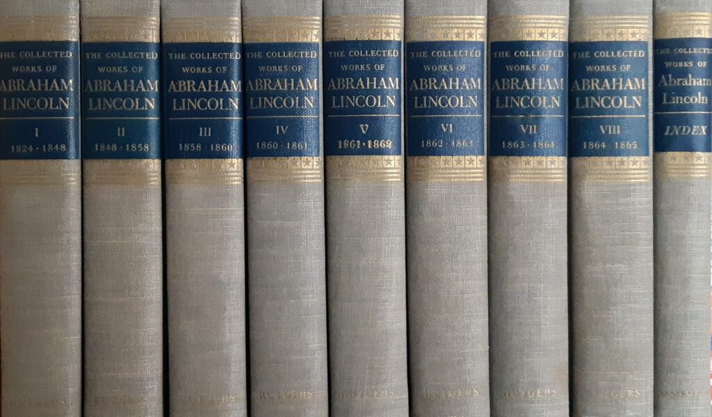 The Collected Works of Abraham Lincoln 